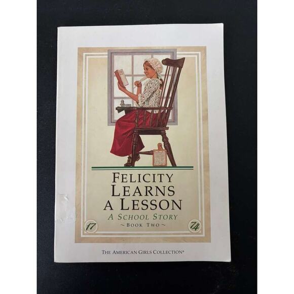Pleasant Company Other - Felicity Learns A Lesson American Girls Collection Book 2 Paperback Vintage